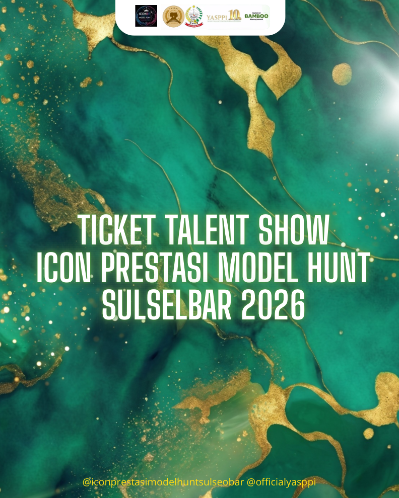 TALENT SHOW ICON PRESTASI MODEL HUNT SULSELBAR 2026